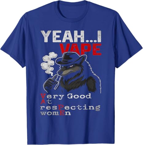 여성 존중에 매우 능숙한 Vape Meme 티셔츠 재미 - Vaping Goods 리뷰 및 가격